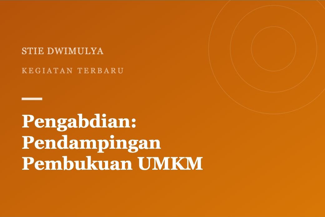 Sampul artikel: Pengabdian Masyarakat: Pendampingan Pembukuan bagi Pelaku UMKM